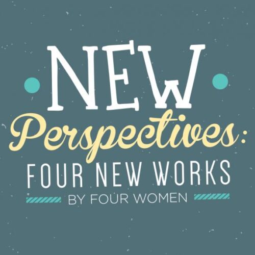 A poster promoting a stage production called "New Perspectives."