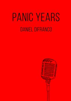 Novel cover for "Panic Years" by Daniel Difranco