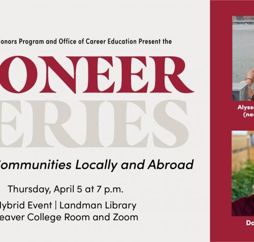 Flyer for Pioneer Series, Shaping Communities Locally and Abroad, featuring Alyssa Reynoso Morris and Dara Ruiz-Whalen