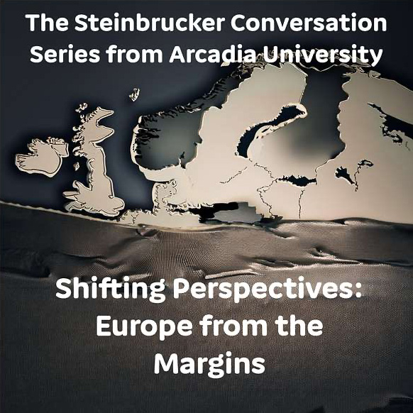 The podcast cover for "The Steinbrucker Conversations - Shifting Perspectives: Imagining Europe From the Margins."