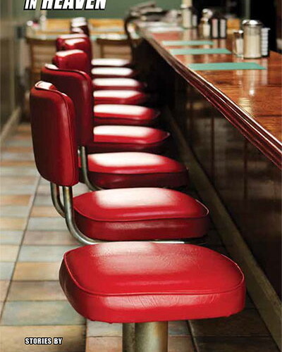 The cover of "At the Diner in Heaven," a collection of short stories by Arcadia's Tracey Levine