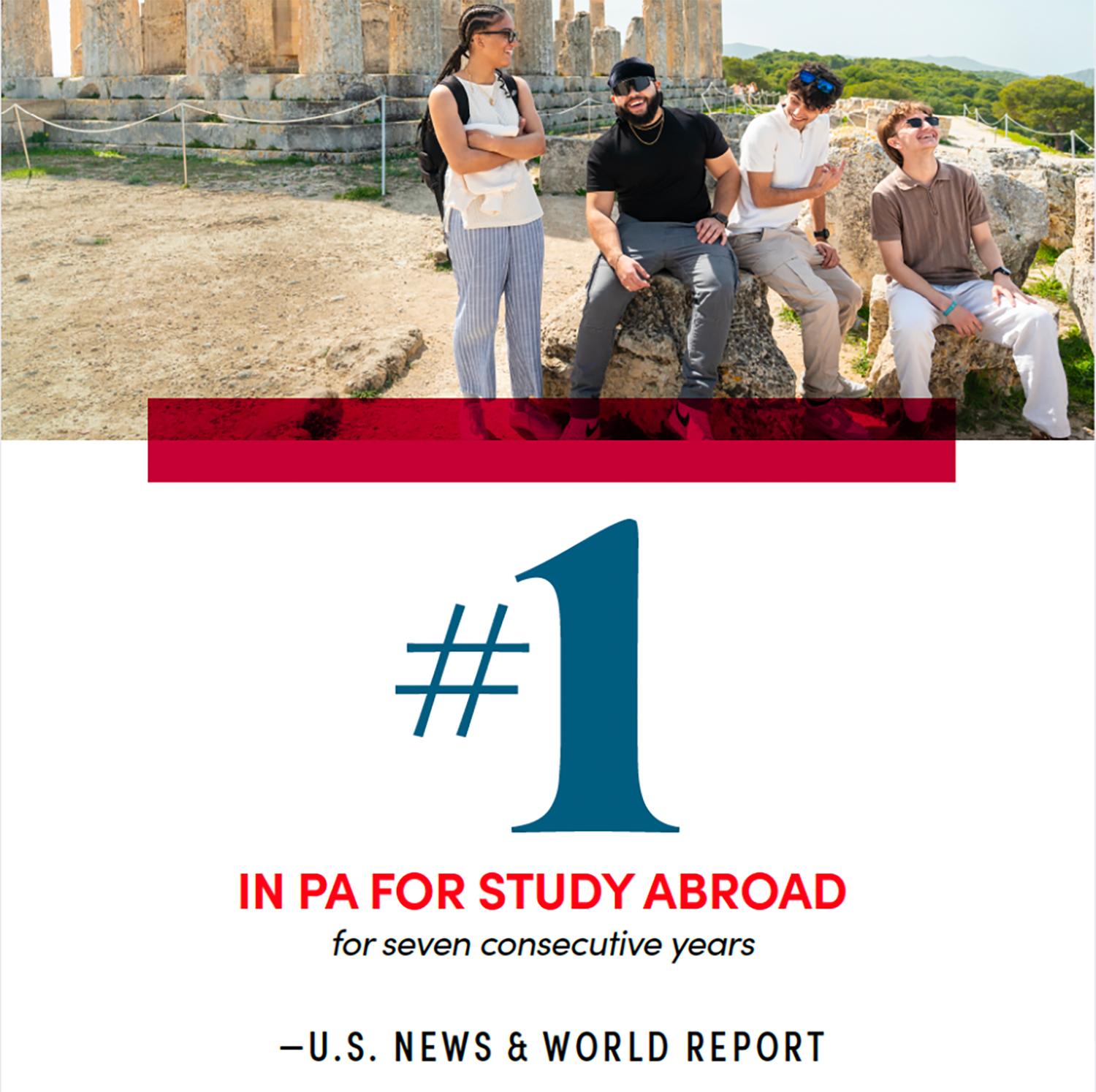 A graphic reading "#1 in PA for Study Abroad for seven consecutive years -U.S. News & World Report."
