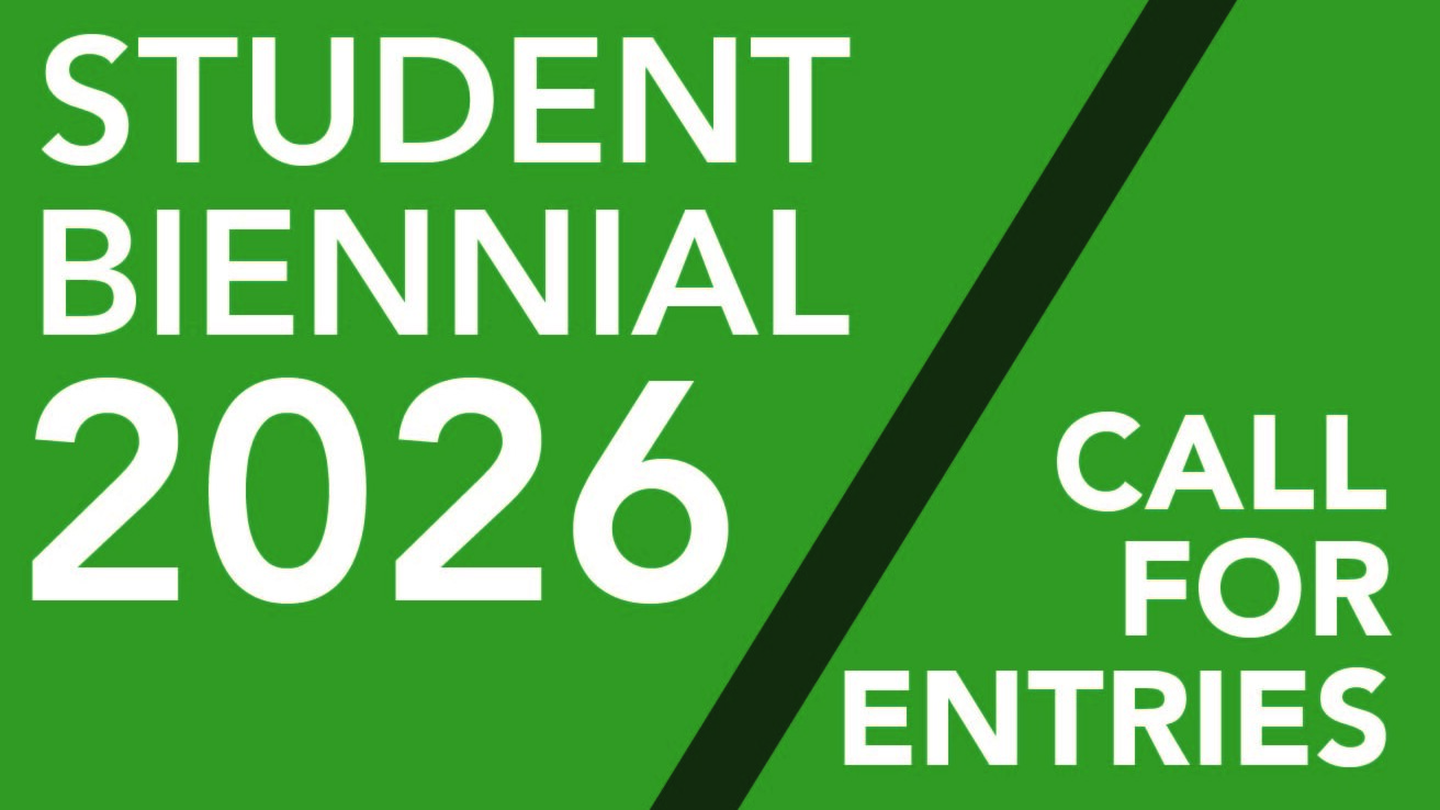 Student biennial 2026 call for entries. Green geometric background with white text.