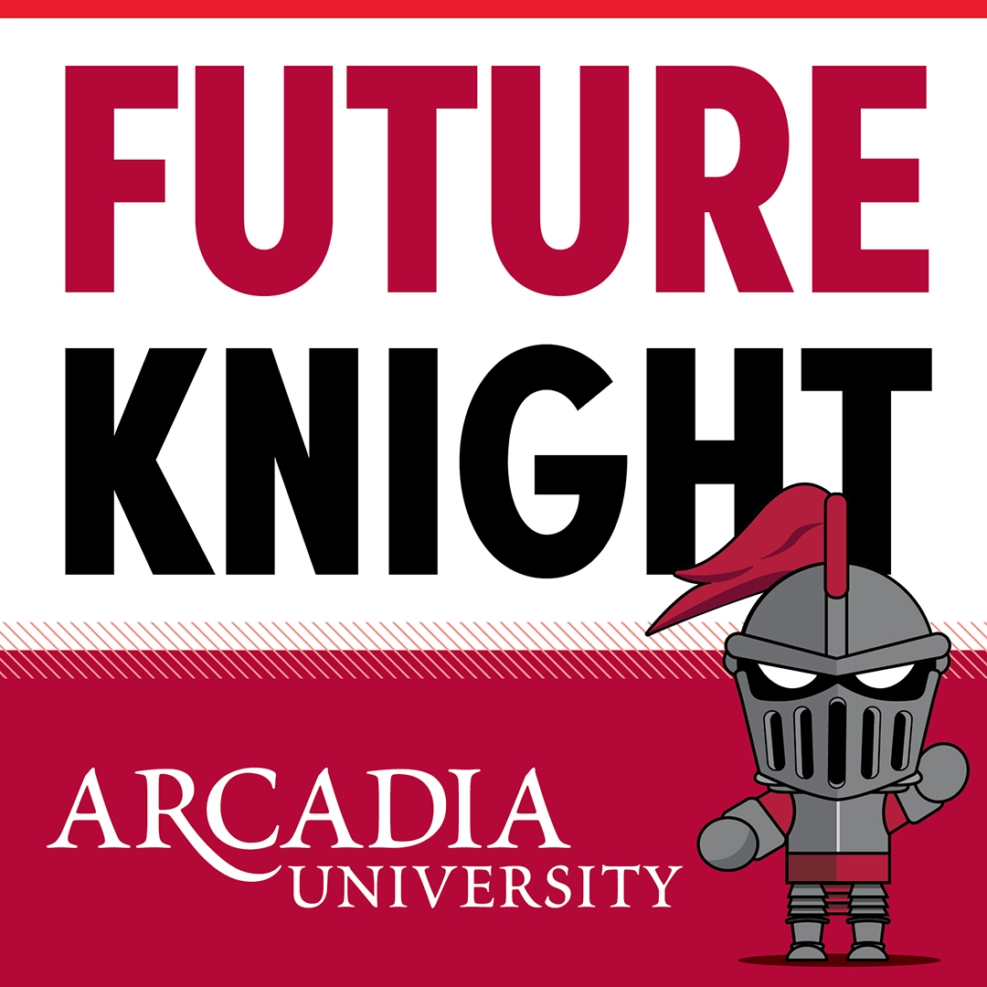 An Arcadia-themed Instagram post showing showing an icon of Archie the Knight in the bottom-right corner. Text reads: Future Knight. Arcadia University.
