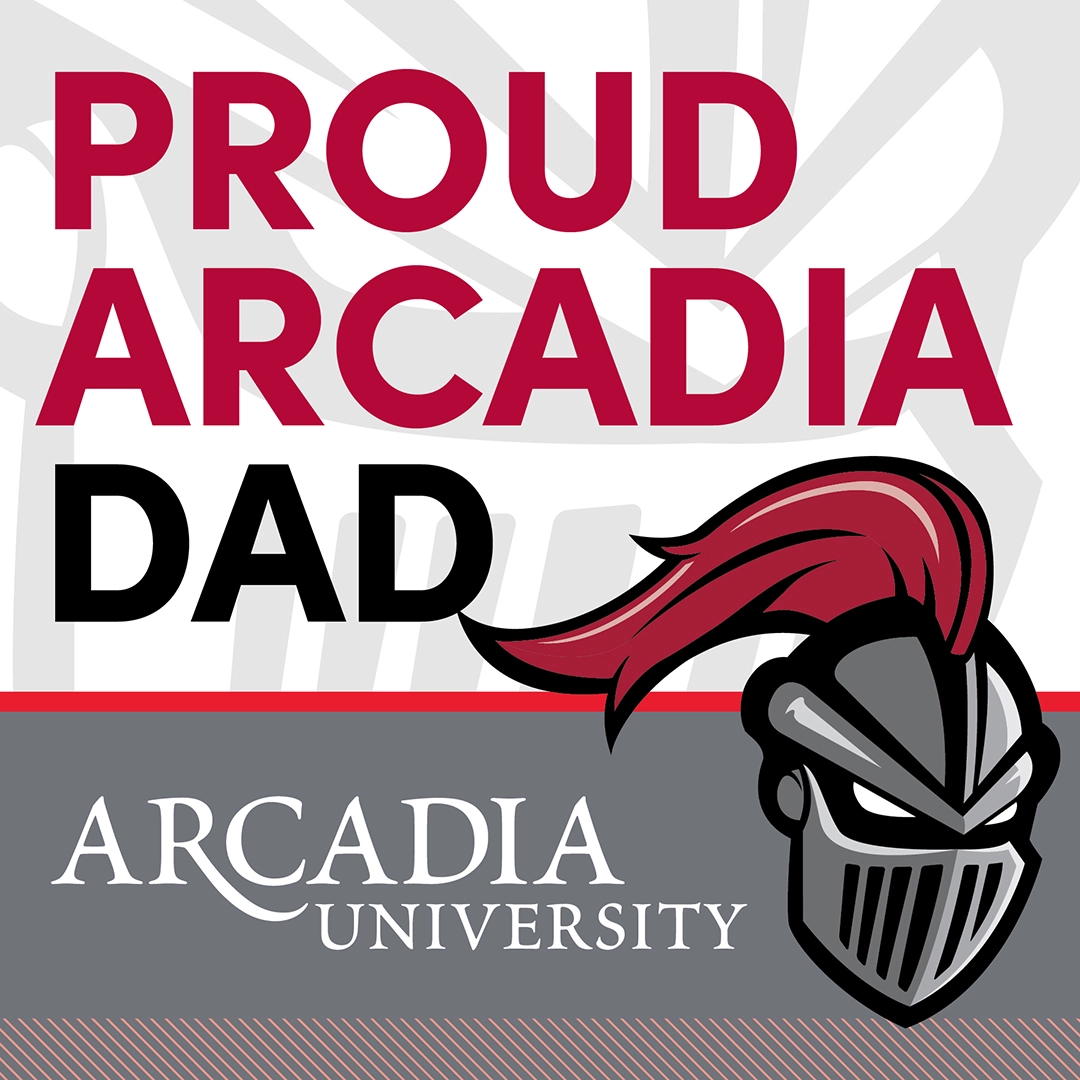 An Arcadia-themed Instagram post showing an icon of Archie the Knight on the bottom-right side. Text reads: Proud Arcadia Dad. Arcadia University.