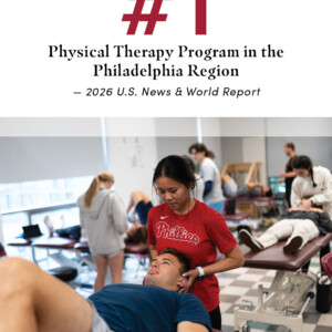 "#1 Physical Therapy Program in the Philadelphia Region - 2026 U.S. News & World Report"