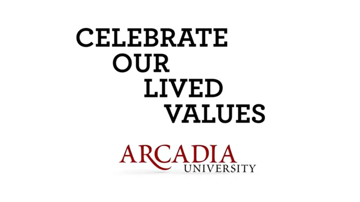 A graphic that reads, "Celebrate our lived values" above the Arcadia University Logo.
