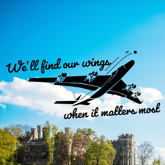Cover art for the CTLM Newsletter #7, An image on campus with a drawing of an airplane and text that reads, "We'll find our wings when it matters most."