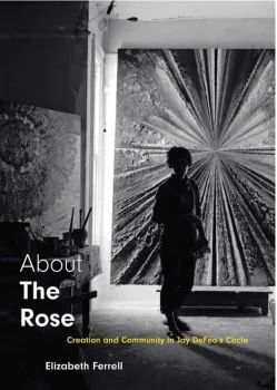 Book cover of About the Rose featuring the title and a woman in black and white with organic, abstract imagery behind her