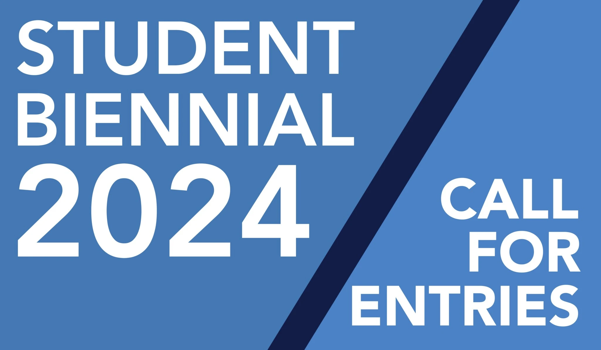 an advertisement image for the student biennial with white text on a blue background